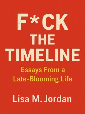 cover image of F*ck theTimeline